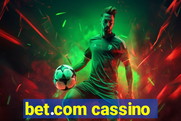 bet.com cassino