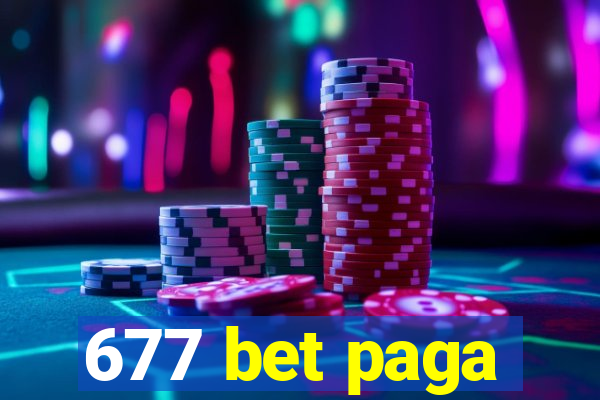 677 bet paga