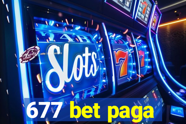 677 bet paga