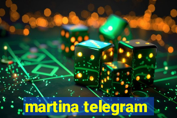 martina telegram