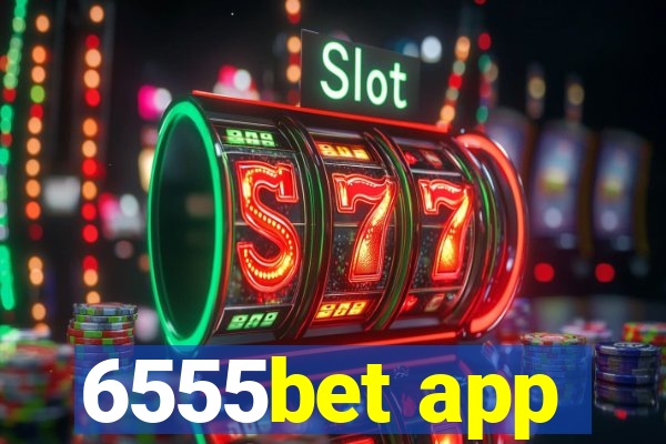 6555bet app