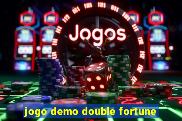 jogo demo double fortune