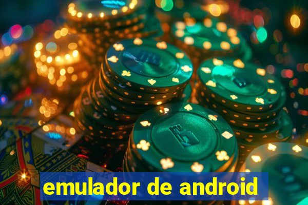 emulador de android