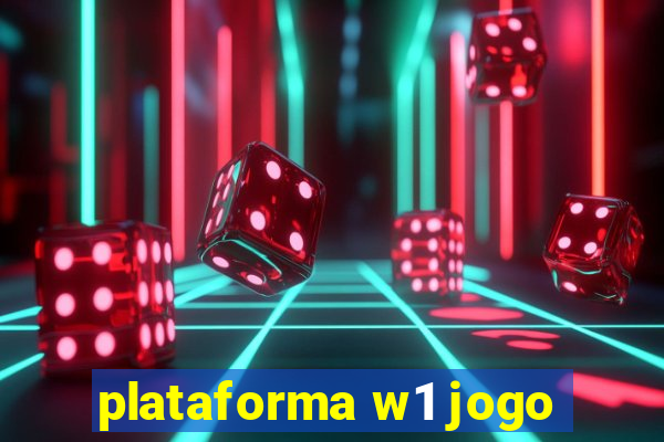 plataforma w1 jogo