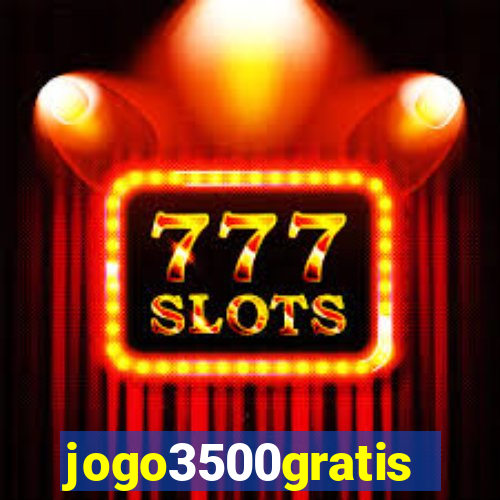 jogo3500gratis