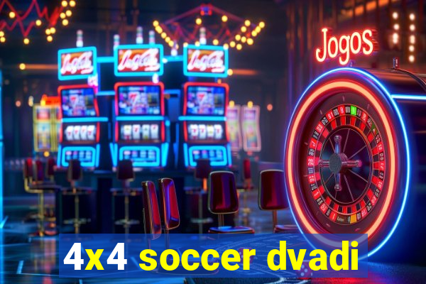 4x4 soccer dvadi