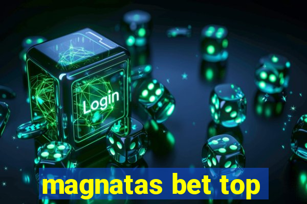 magnatas bet top