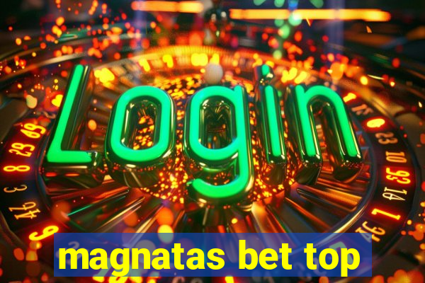 magnatas bet top