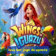 luva bet jogo de aposta