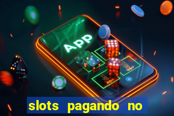 slots pagando no cadastro saque free