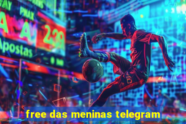 free das meninas telegram