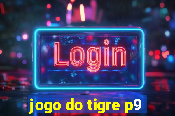 jogo do tigre p9