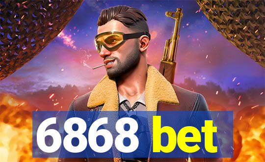 6868 bet