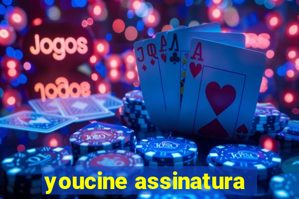 youcine assinatura