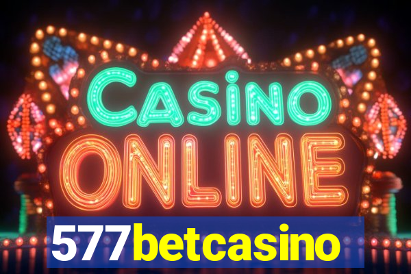 577betcasino