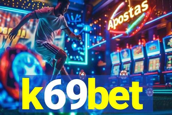 k69bet