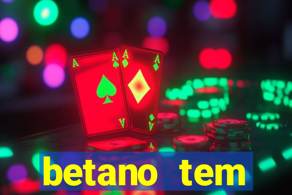 betano tem pagamento antecipado