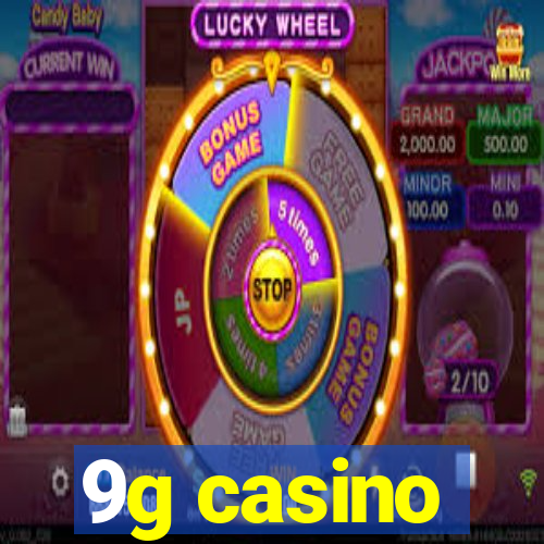 9g casino