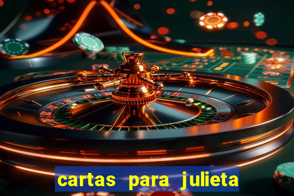 cartas para julieta download dublado hd