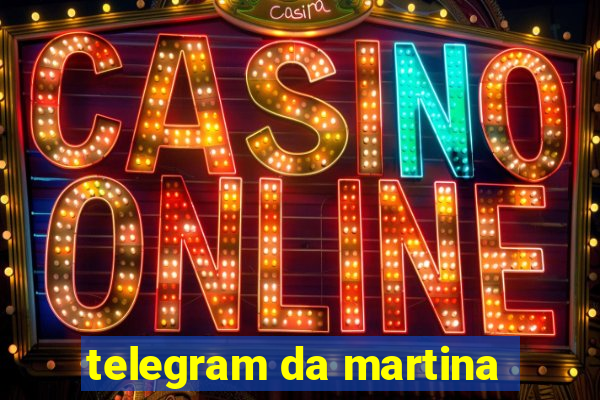 telegram da martina