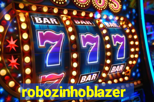 robozinhoblazer