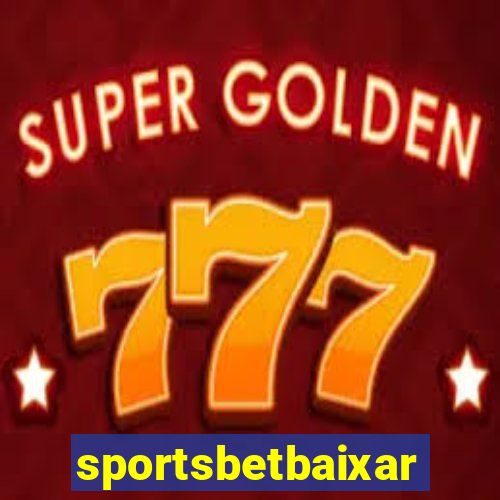 sportsbetbaixar