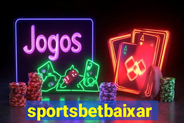 sportsbetbaixar