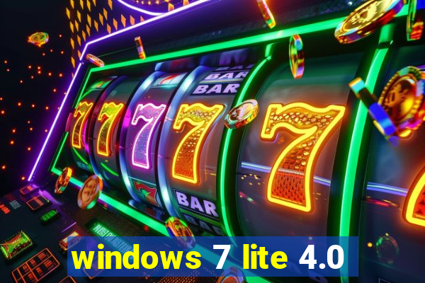 windows 7 lite 4.0