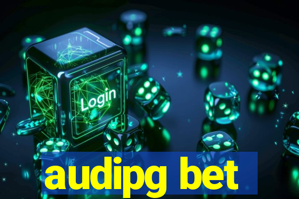 audipg bet