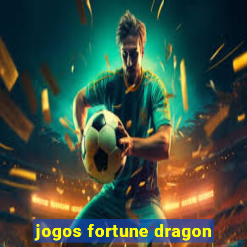 jogos fortune dragon