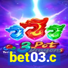 bet03.c