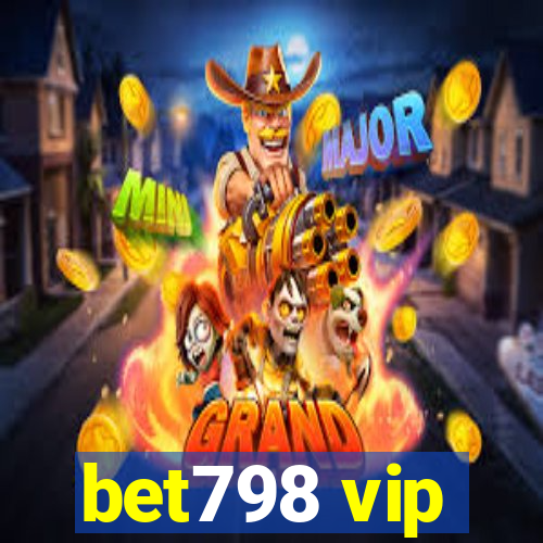 bet798 vip