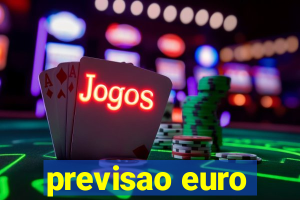 previsao euro