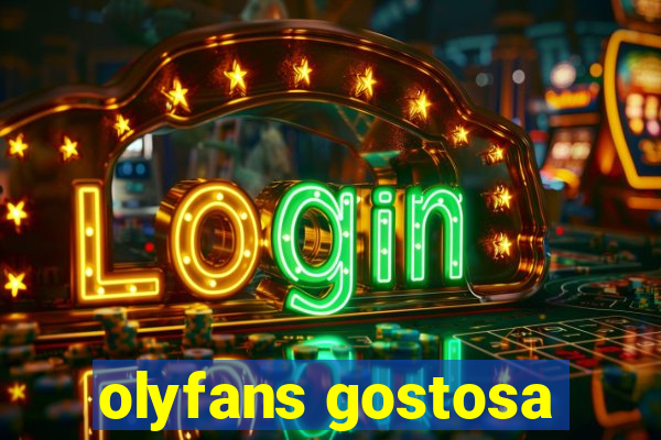 olyfans gostosa