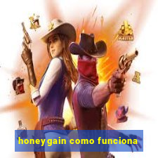 honeygain como funciona