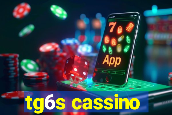 tg6s cassino