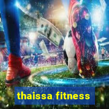 thaissa fitness