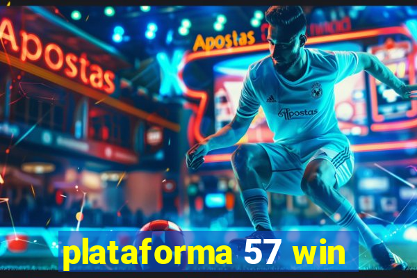 plataforma 57 win