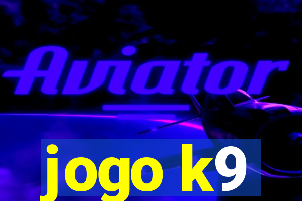 jogo k9