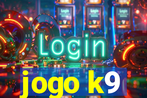 jogo k9