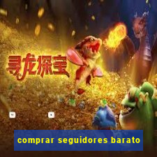 comprar seguidores barato