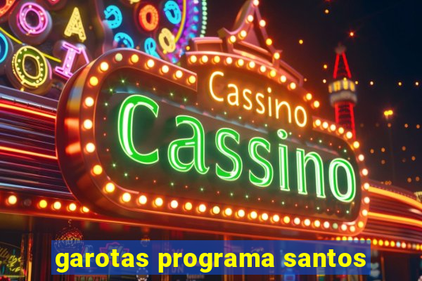 garotas programa santos