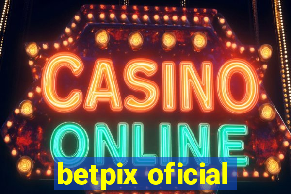 betpix oficial