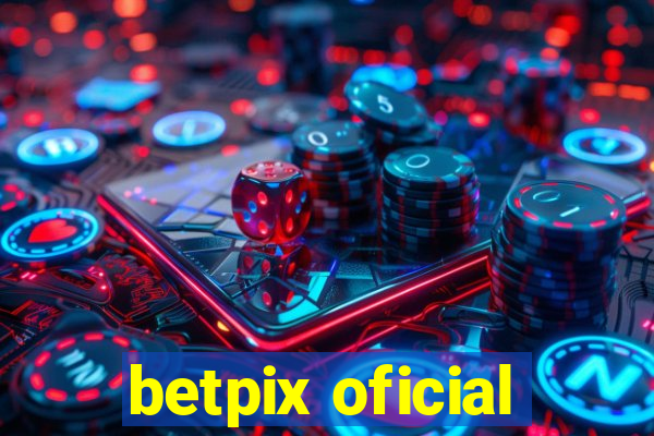 betpix oficial