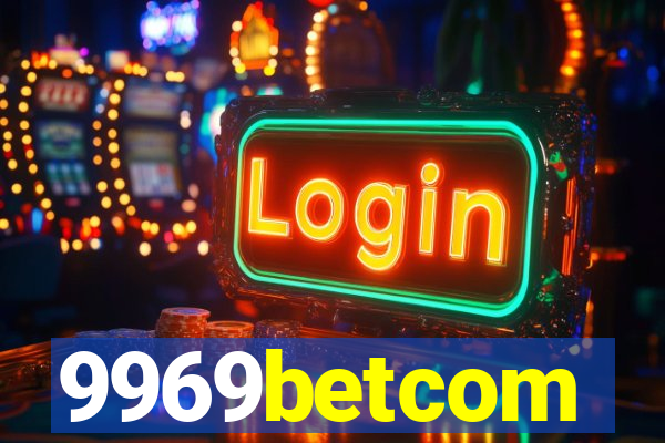 9969betcom