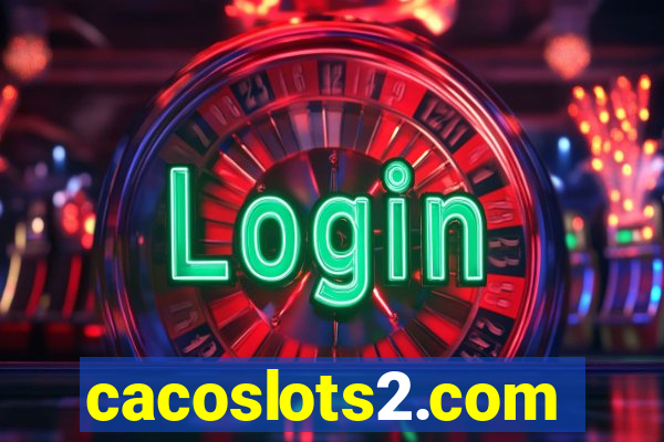 cacoslots2.com