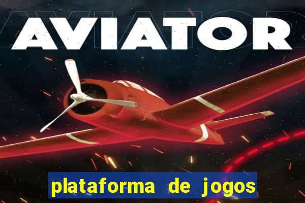 plataforma de jogos que da dinheiro no cadastro