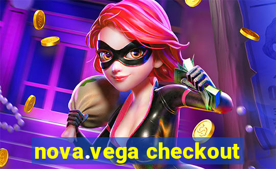 nova.vega checkout