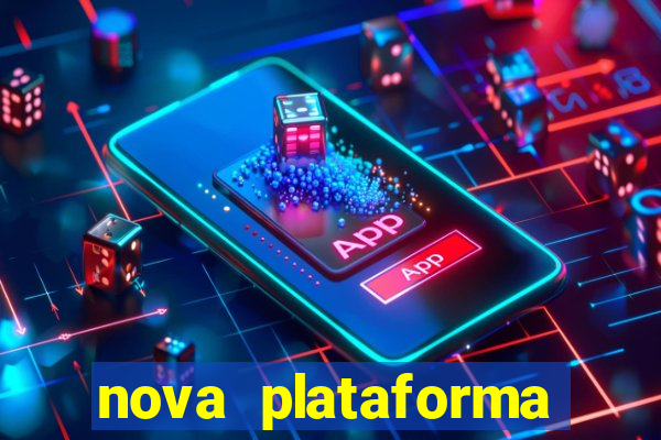 nova plataforma pagando no cadastro cassino