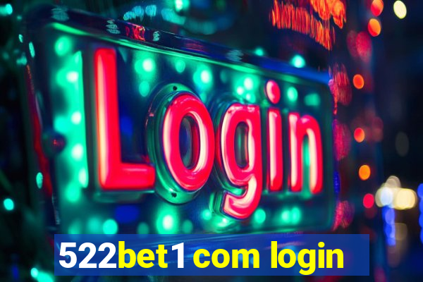 522bet1 com login